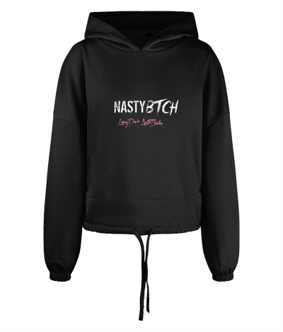 Nasty Bitch Hoody Cropped Oversized Hoodie