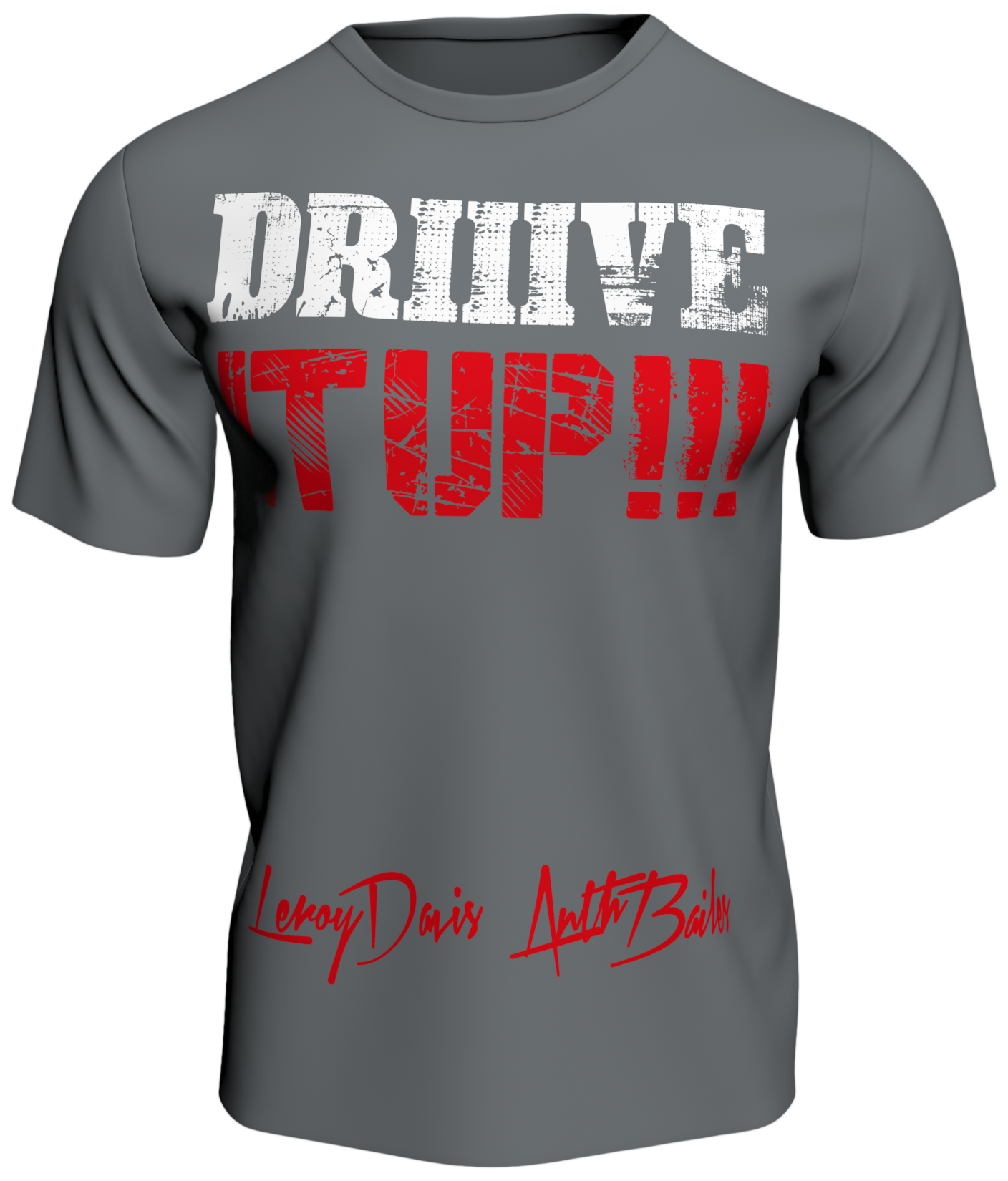 Official Team Nasty 'Drive It Up' Slogan Tee [Grey]