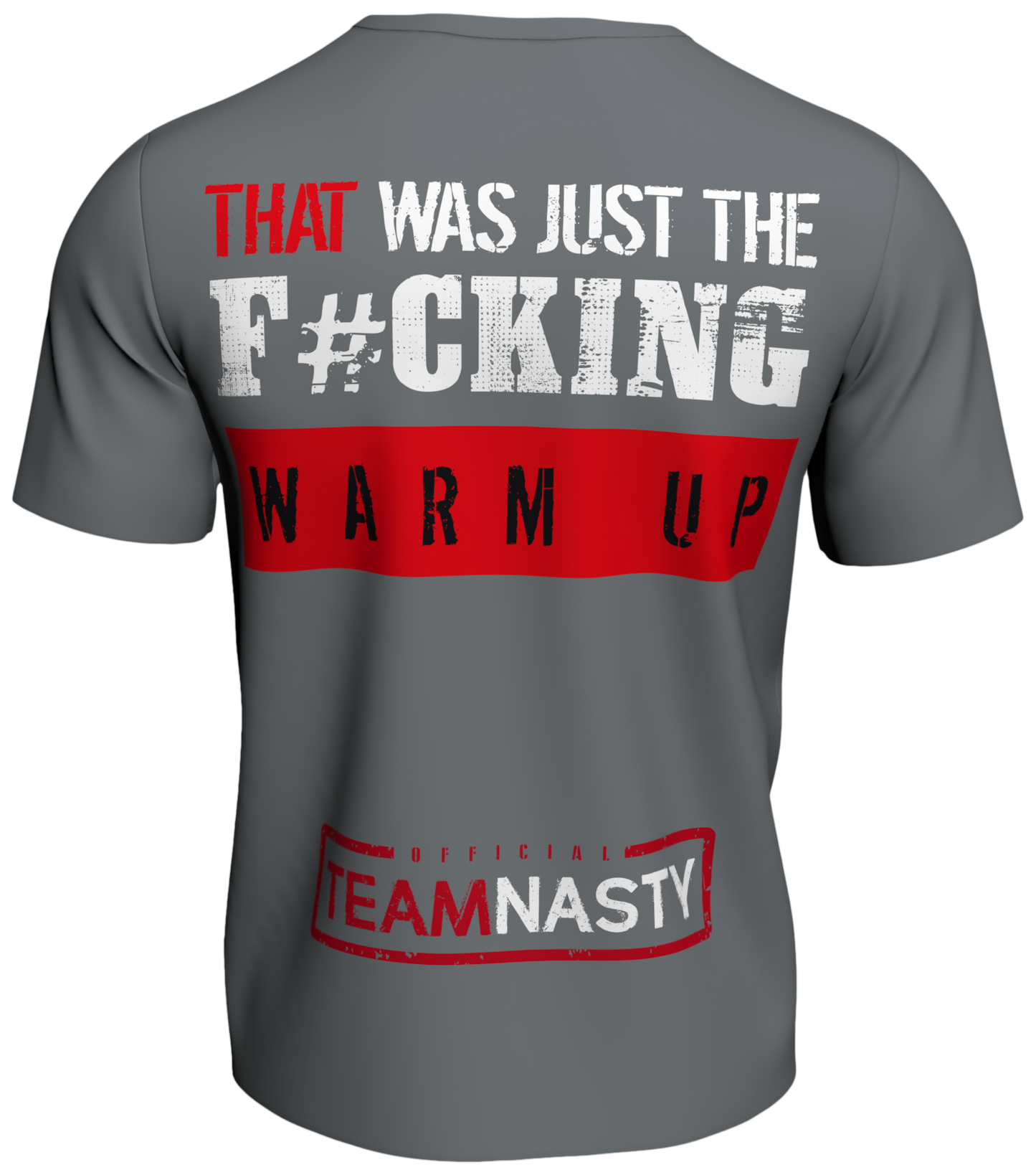 Official Team Nasty 'Drive It Up' Slogan Tee [Grey]