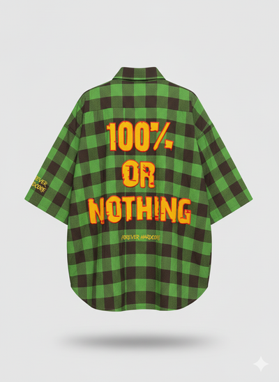 Forever Hardkore 100% or Nothing 'Lumberjack' Shirt [GREEN EDITION]