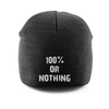 100% or Nothing Unisex Pull-On Beanie