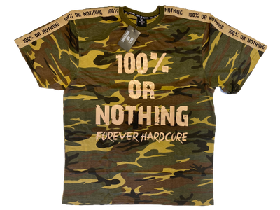 Premium 100 % or Nothing 'Forever Hardcore' Short Sleeve Camo