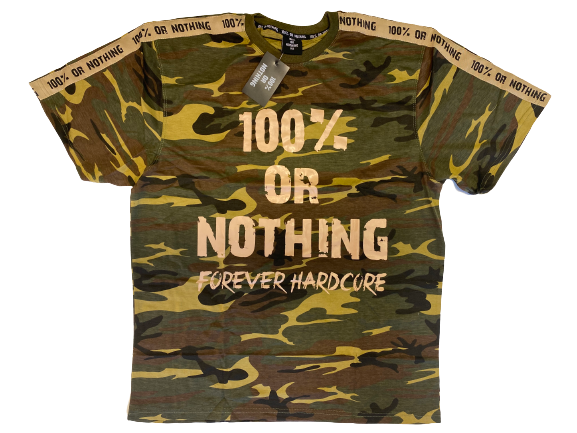 Premium 100 % or Nothing 'Forever Hardcore' Short Sleeve Camo [NEW]
