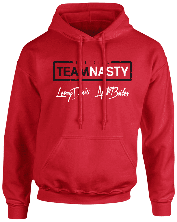 Official Team Nasty Hoody Business As Usual