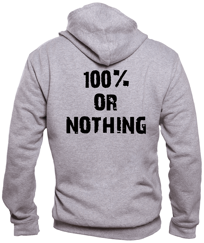 100 % or Nothing ‘Forever Hardcore’ Slogan Hoodie V2 GREY