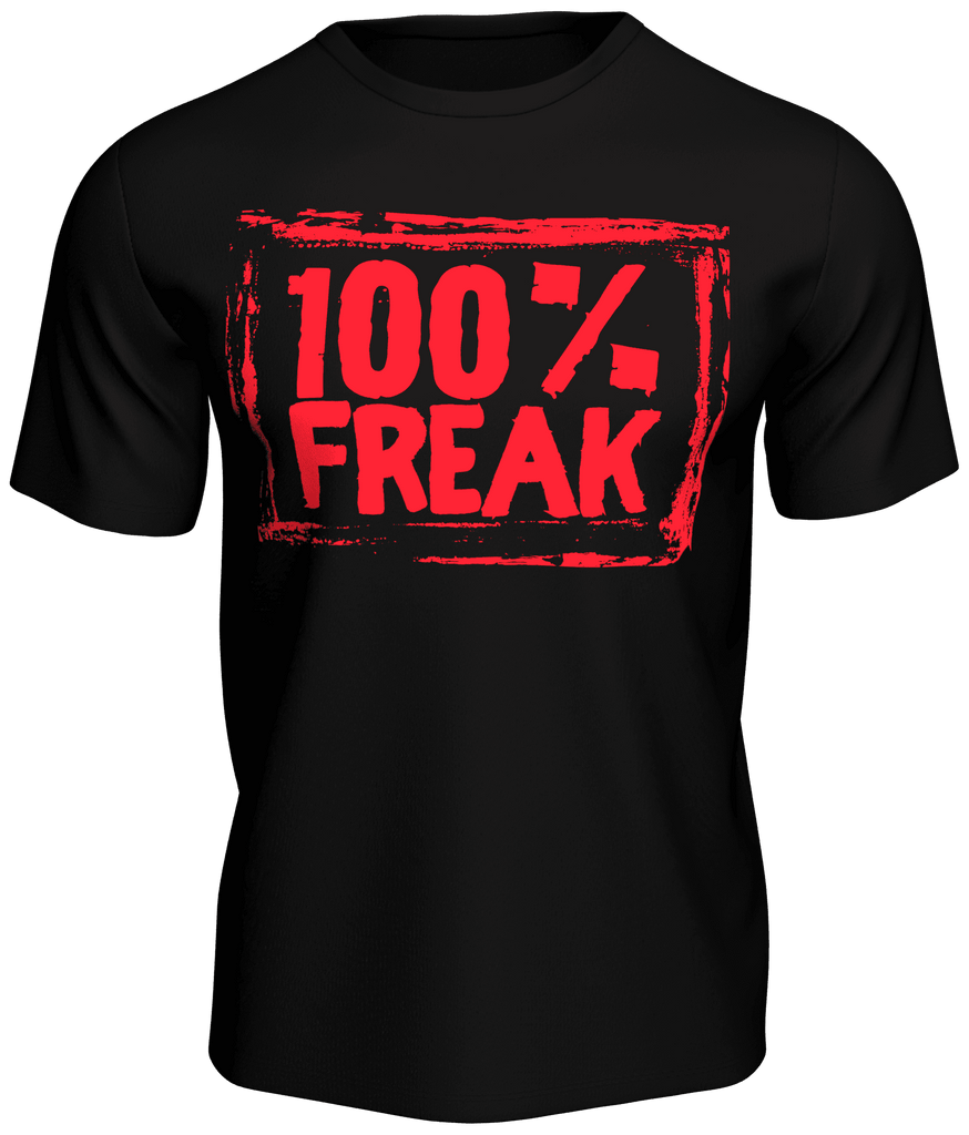 Hardkore 100% Freak T-Shirt