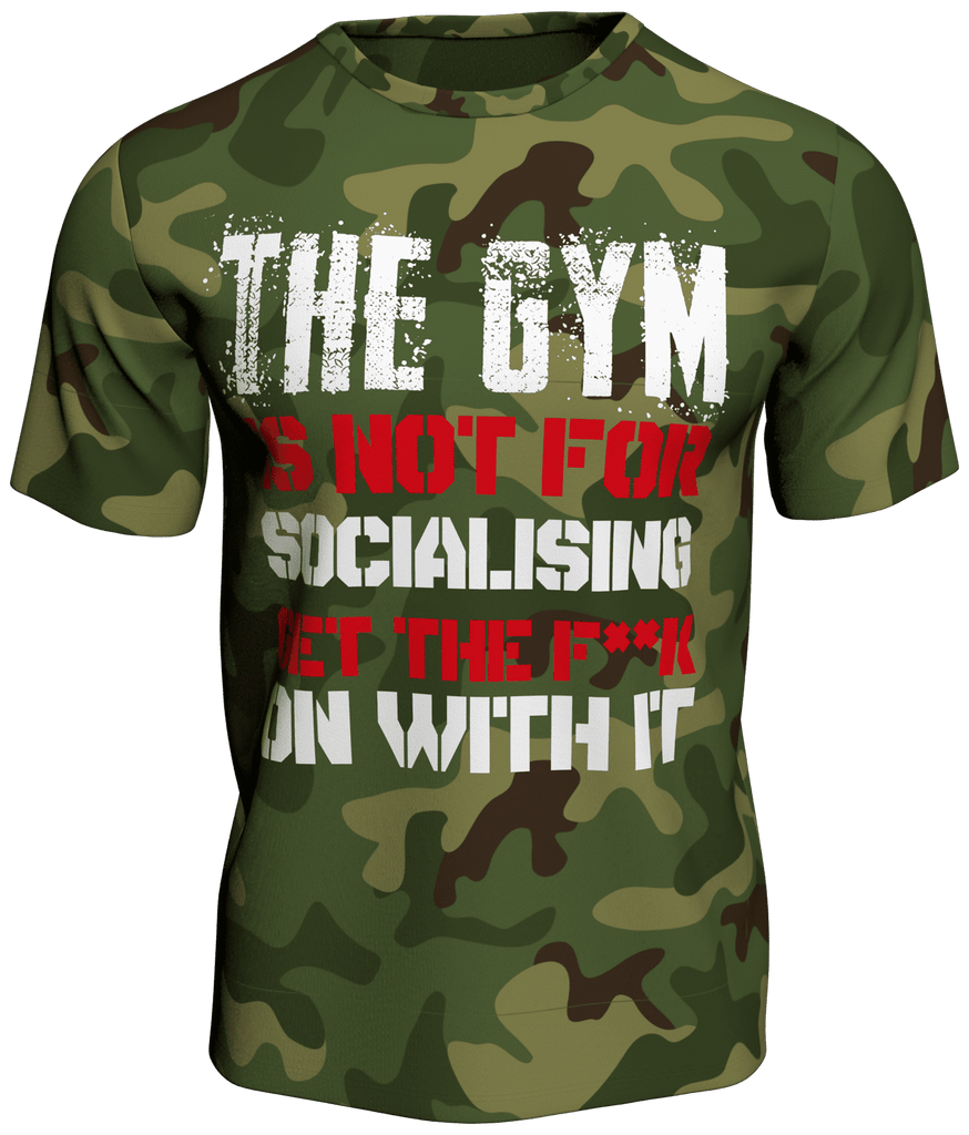 HKK 'The Gym Is Not For Socialising' Slogan Tee Green Camo