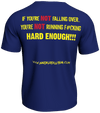 Hardkore Klothing Blue Bodybuilding T-Shirt If You're Not Falling Over You're Not Running Hard Enough