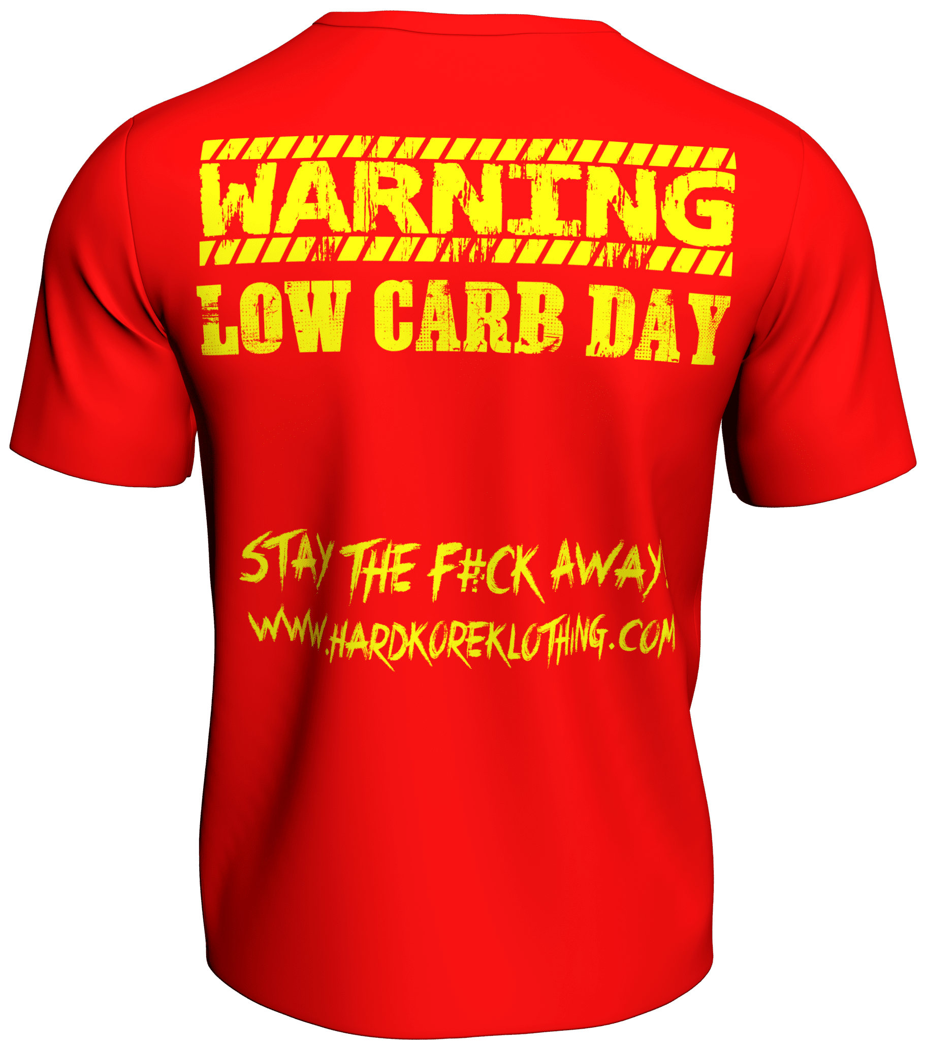 Red HardkoreKlothing Bodybuilder T-Shirt WARNING Low Carb Day